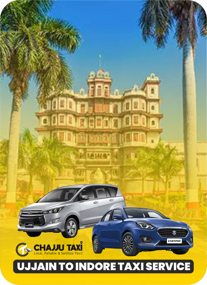 Book Ujjain to Indore Taxi Service – 50% OFF – Chajju Taxi