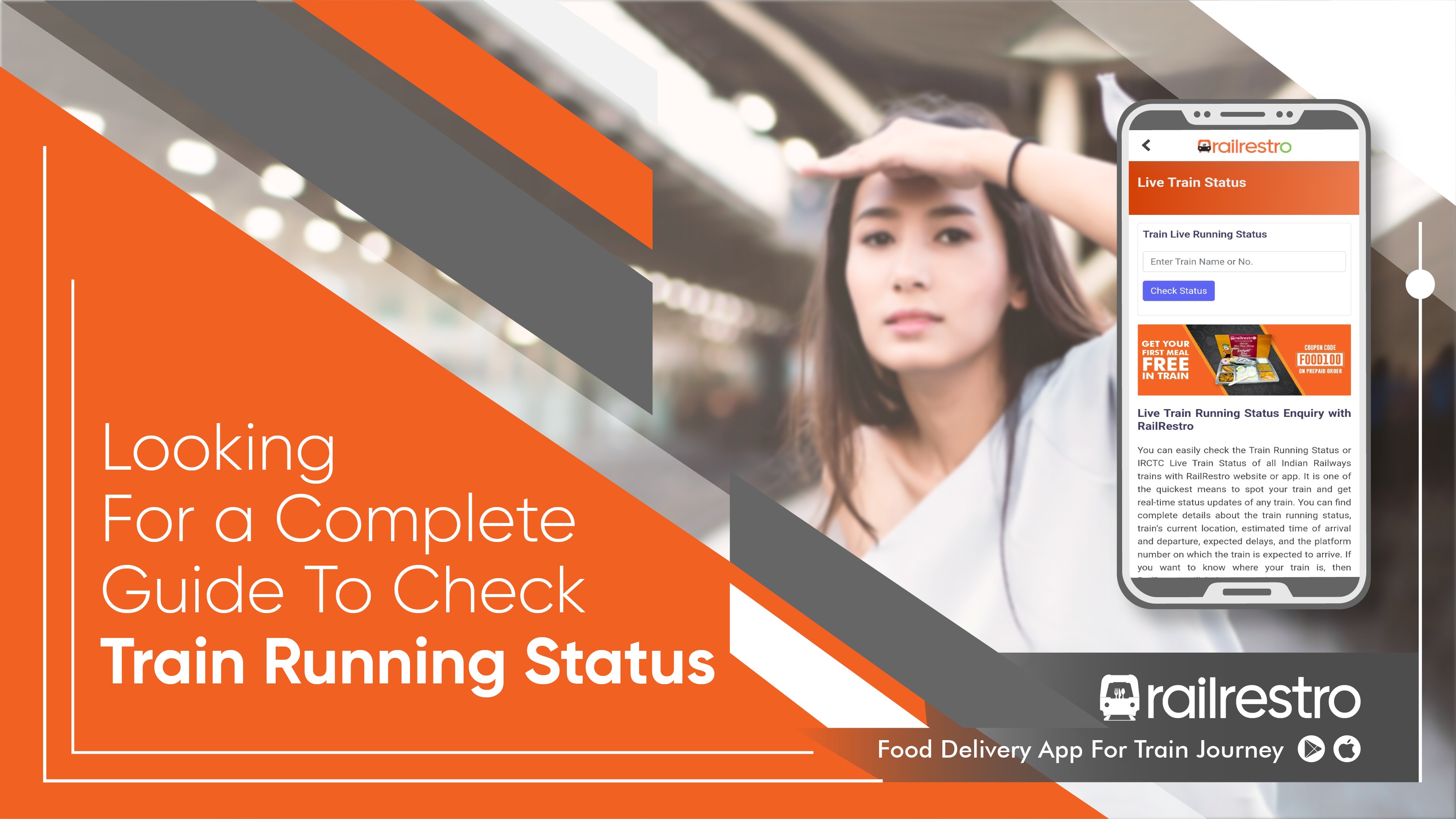 Looking for A Complete Guide to Check Train Running Status