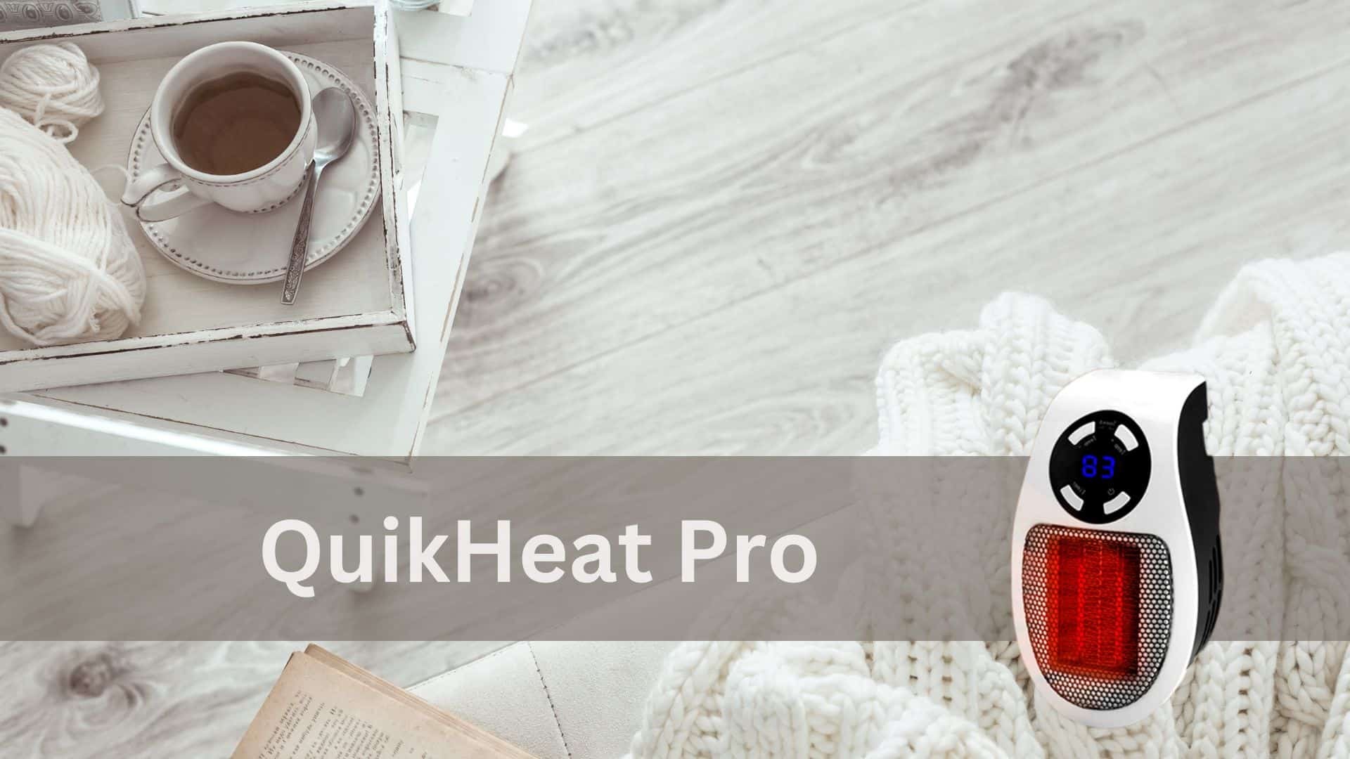 Restez au chaud avec QuikHeat Pro : l'efficacité rencontre l'innovation