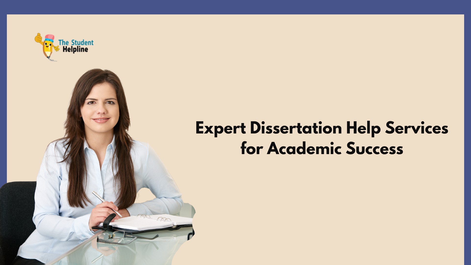 Expert Dissertation Help Services for Academic Success