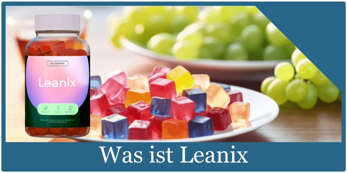 Leanix Gummies in der Apotheke: „Mehr Energie, weniger Hunger – mit Leanix DM!“