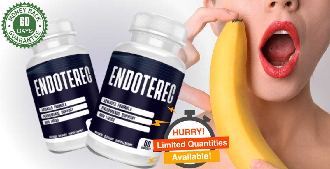 Endoterec (X-MAX OFFERS) Get Long Lasting Erection, Surge In Drive & Energy