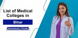 List of Medical Colleges in Bihar 2025: A Comprehensive Guide