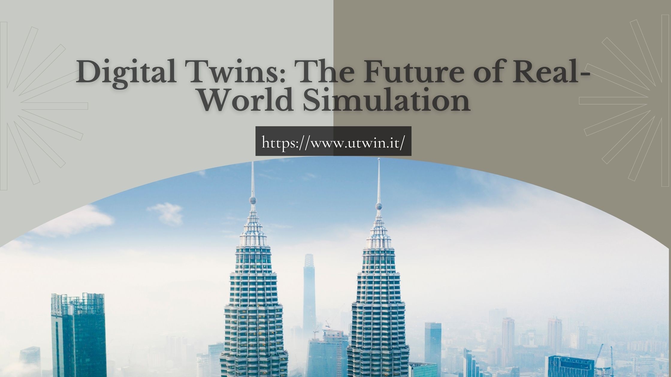 Digital Twins: The Future of Real-World Simulation