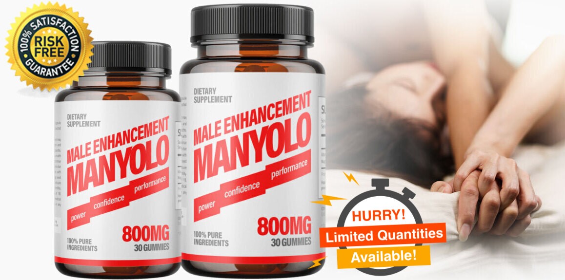 Manyolo Male Enhancement (Clinically Tested) Boost Drive And Libido Harder Erections