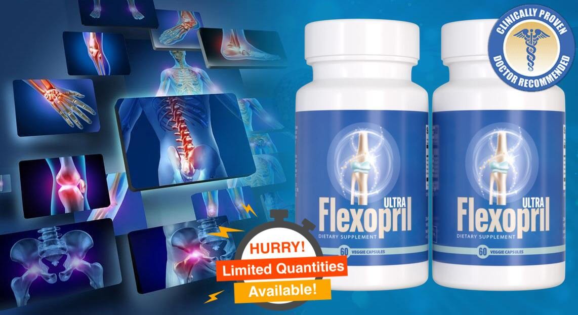 Flexopril Ultra (2025 USA DEALS) Improve Joint Comfort And Function, Reduce Stifness