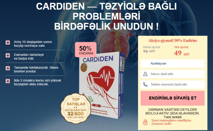 Cardiden: Bu kapsul yüksək qan təzyiqinə nəzarət edir Azerbaijan