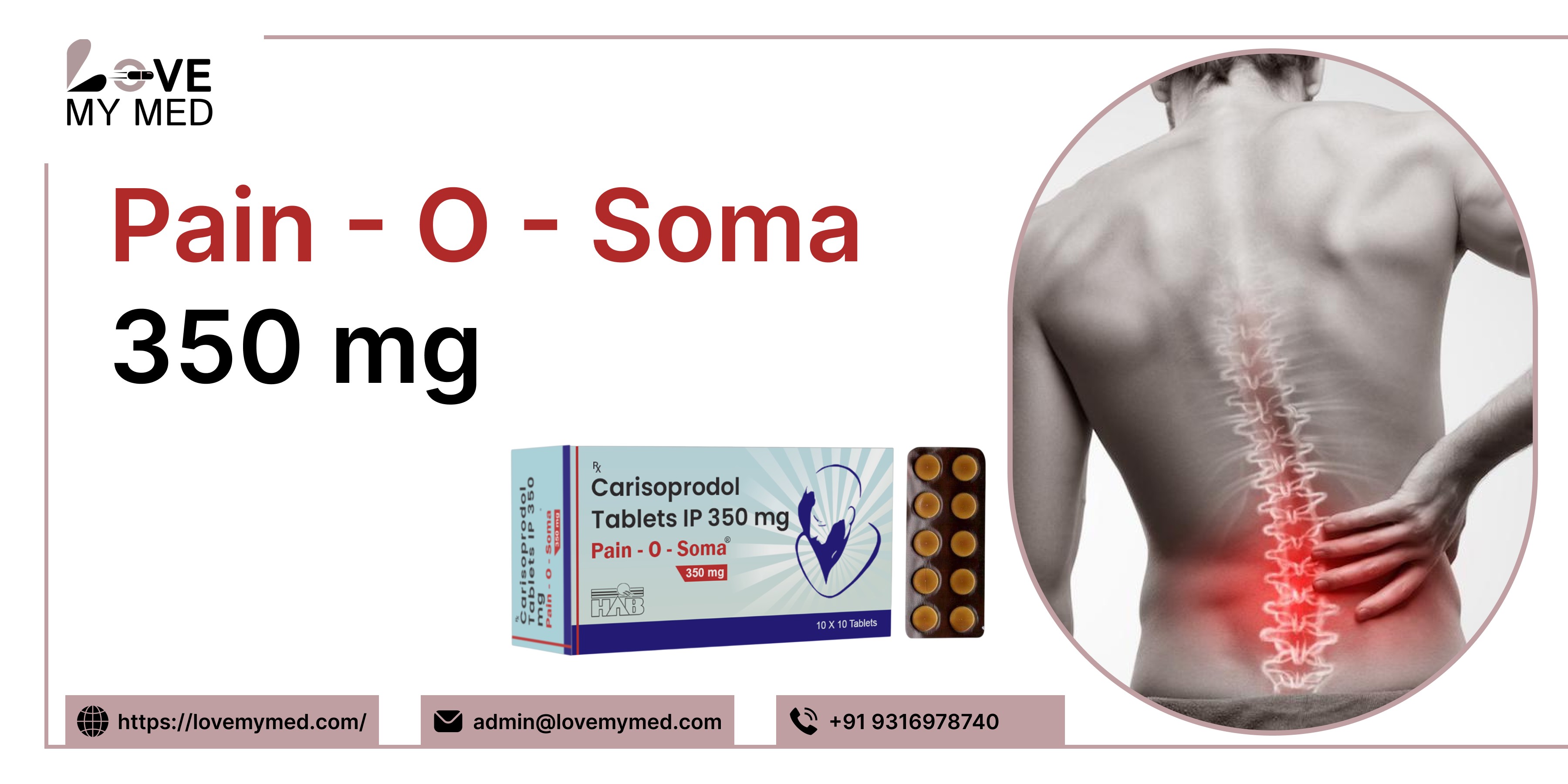 Pain O Soma 350: Benefits, Dosage, and Safety Tips