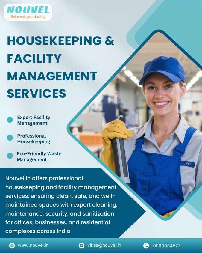 Top-Quality Housekeeping Facility Management Services in India – Nouvel