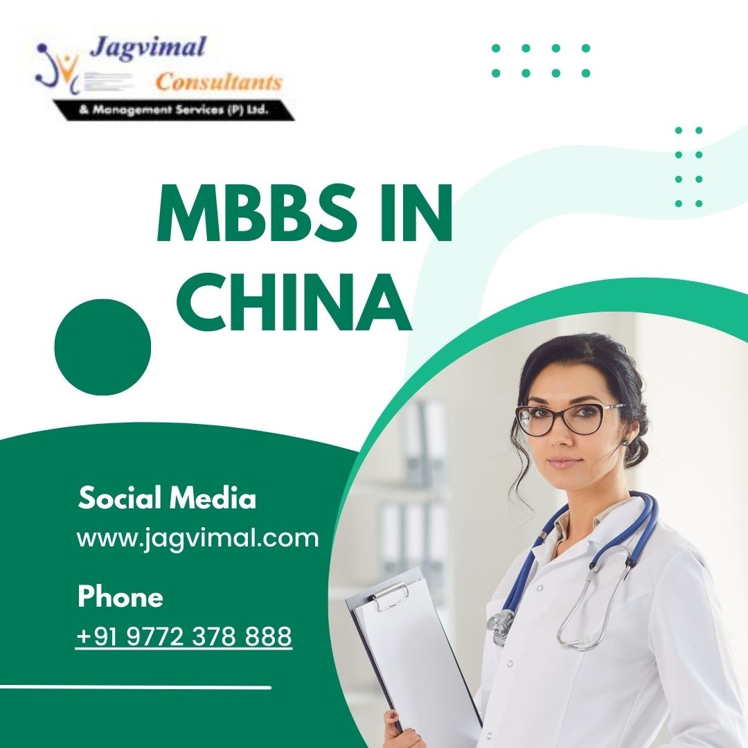 Top Reasons to Pursue MBBS in China: A Comprehensive Guide