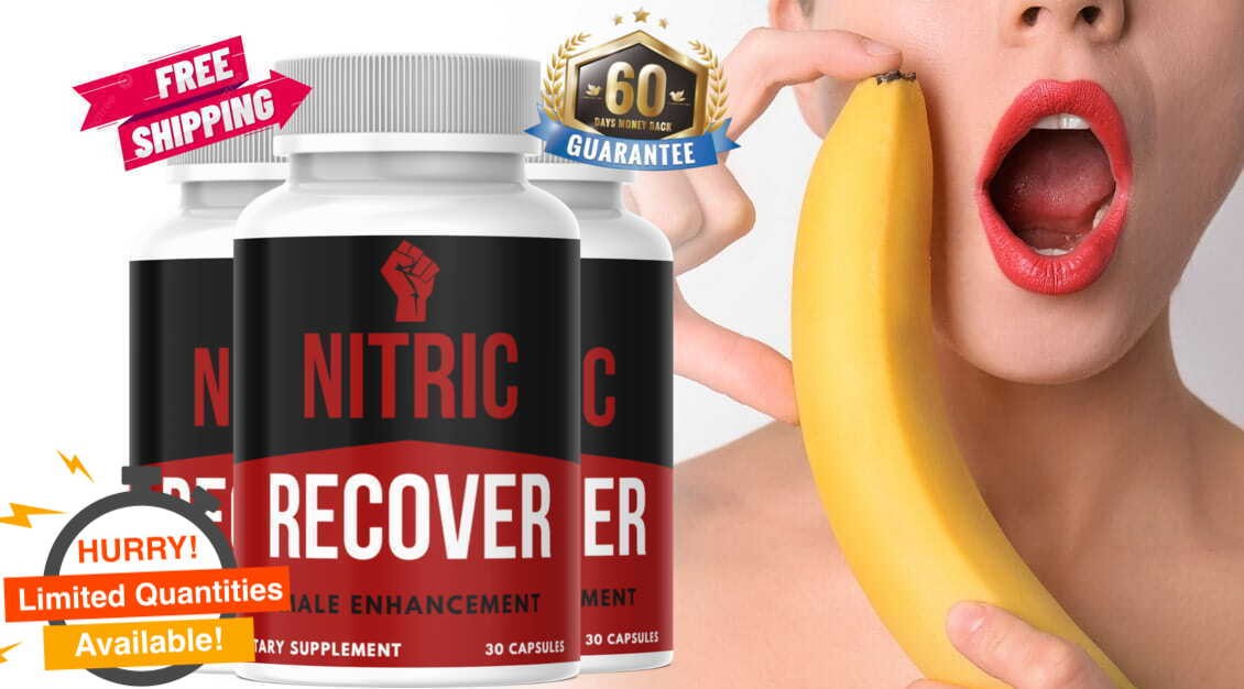 Nitric Recover (PRICE Update) Fix ED Issues And Enhance Stamina, Libido