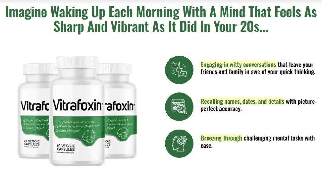 Vitrafoxin Brain Pills Reviews - Healthy Memory Function Supplement