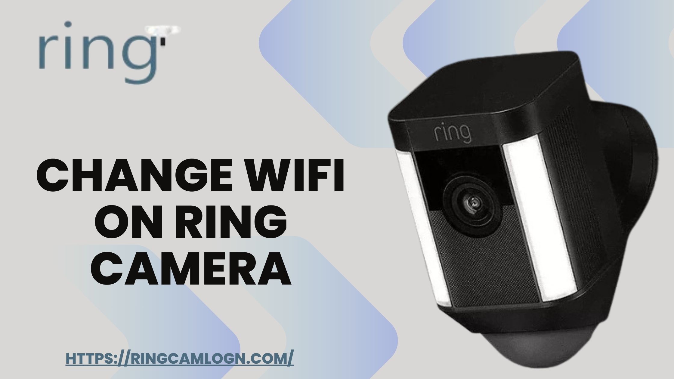 How To Change Wifi On Ring Camera?