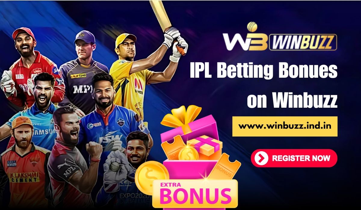 Winbuzz App IPL Bonuses – Get the Best Offers for IPL 2025 Betting