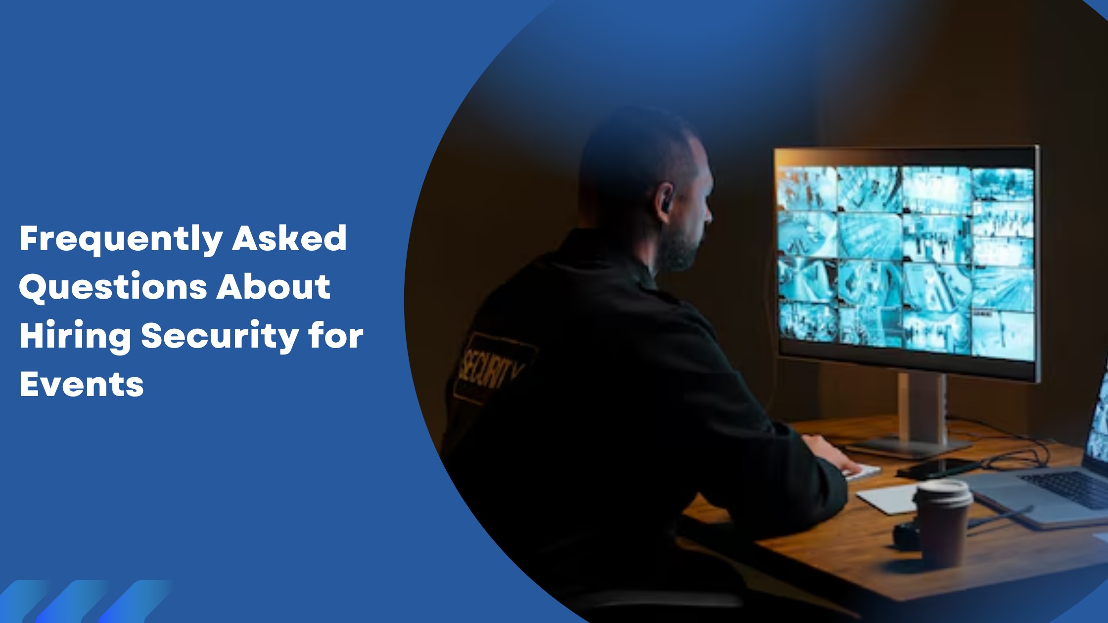 Frequently Asked Questions About Hiring Security for Events