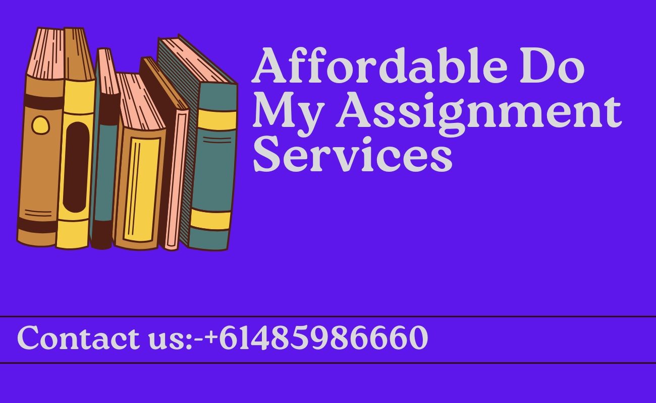 Affordable Do My Assignment Services