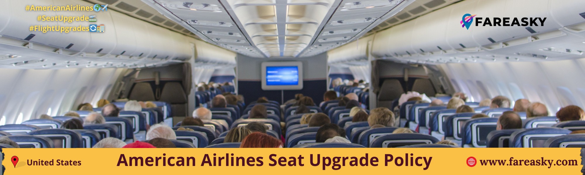 American Airlines Seat Upgrade Policy: Your Complete Guide to a Better Flight