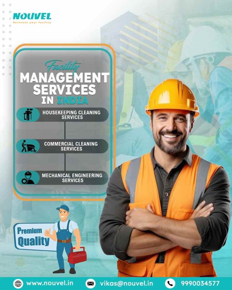 Enhancing Efficiency Through Facilities Management Services in India
