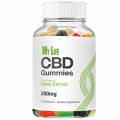 My Life CBD Gummies Reviews - Client Gains Quick and Effective Results