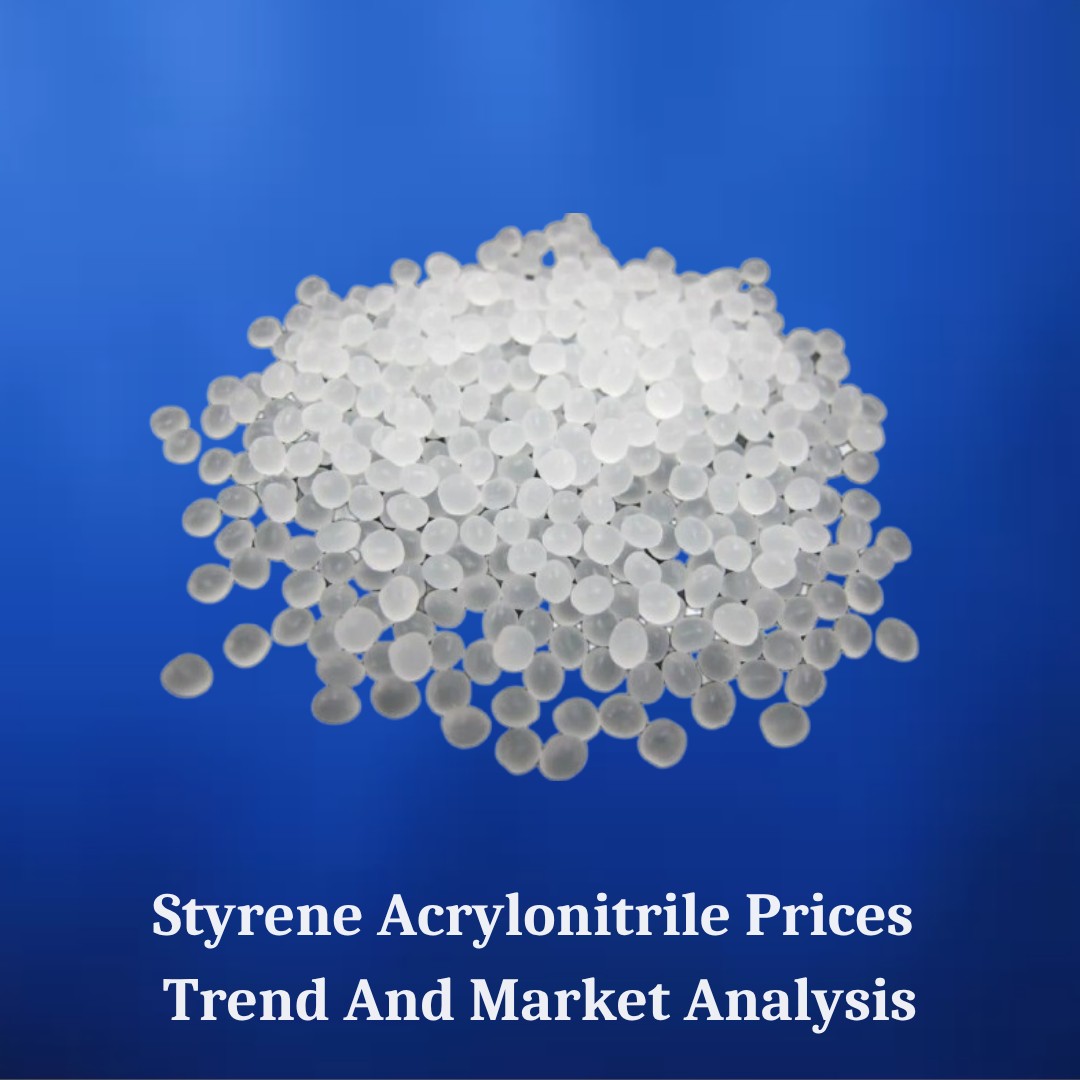 Styrene Acrylonitrile Price Forecast 2025: What Buyers Should Know