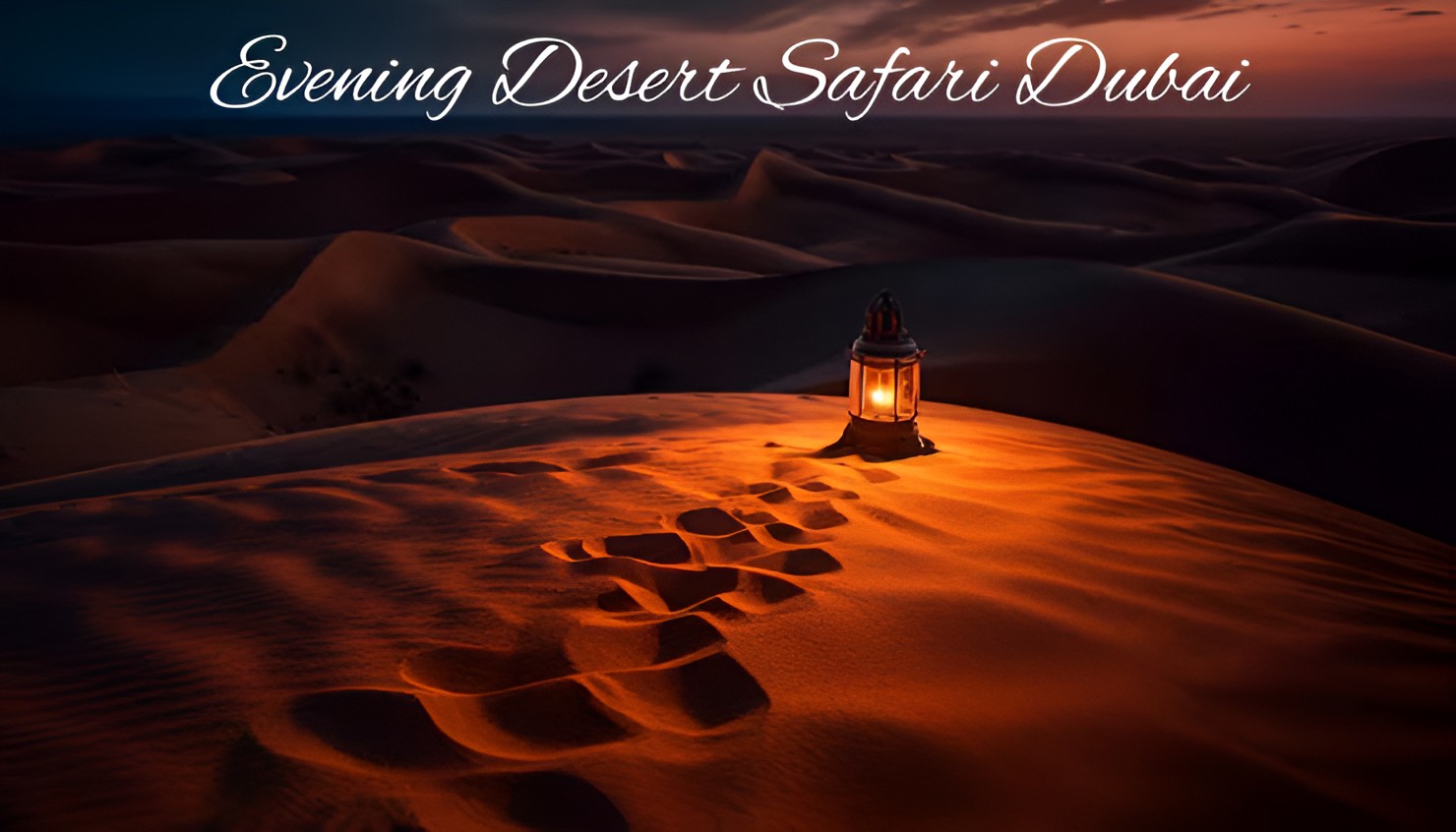 Experience the Magic of an Evening Desert Safari in Dubai
