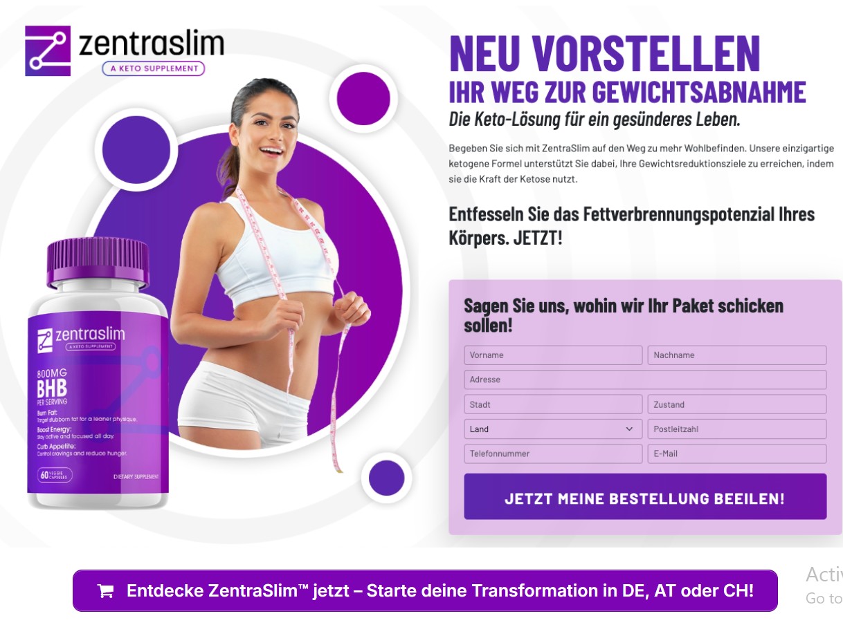 ZentraSlim Keto Pillen Reviews: Ein Deutschland Nutzerbericht zur Ketose
