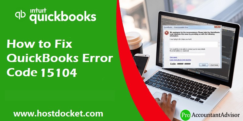 How to Resolve QuickBooks Error 15104?