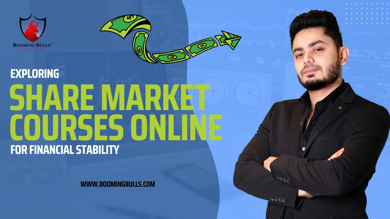 Exploring Share Market Courses Online For Financial Stability