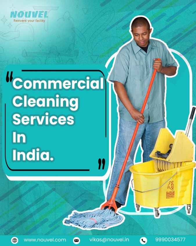 Nouvel – Trusted Commercial Cleaning Services in India